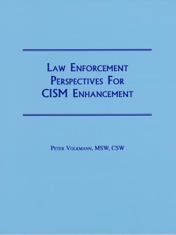 Cover of Law Enforcement Perspectives for CISM Enhancement